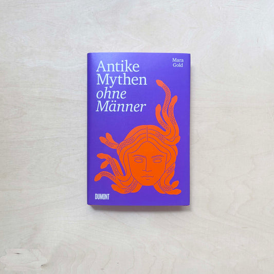 Antike Mythen ohne Männer