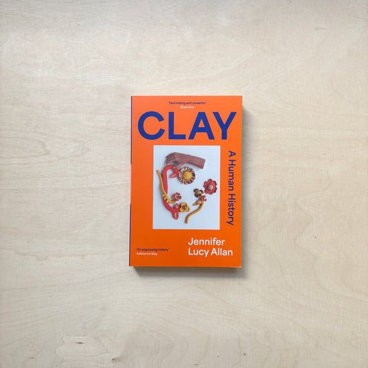 Clay - A human history