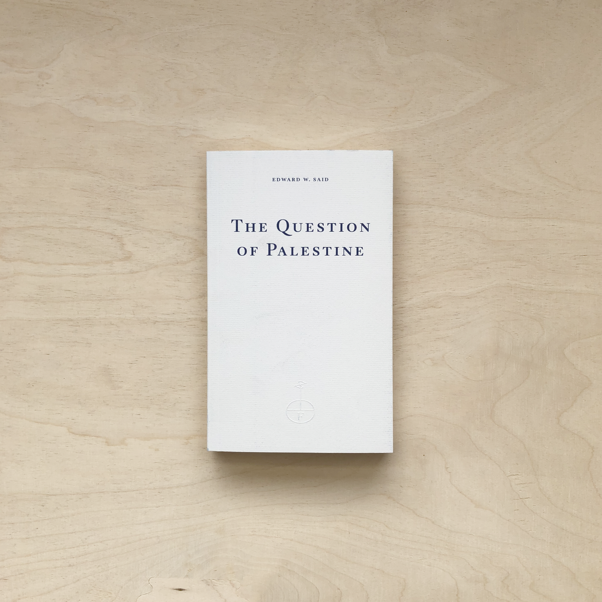 The Question of Palestine – Zabriskie Buchladen für Kultur und Natur The Question of Palestine – Zabriskie Buchladen für Kultur und Natur