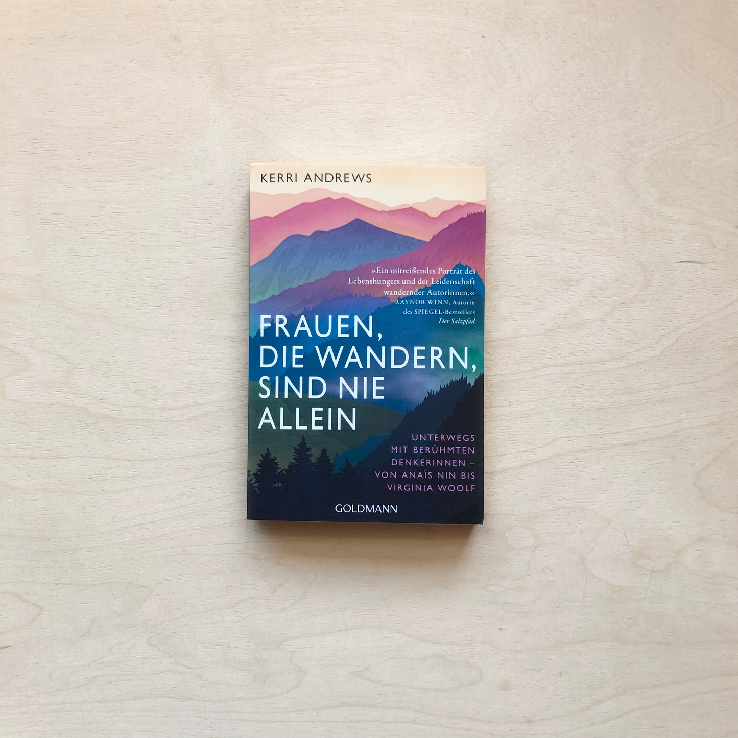 Frauen, die wandern, sind nie allein - Taschenbuch