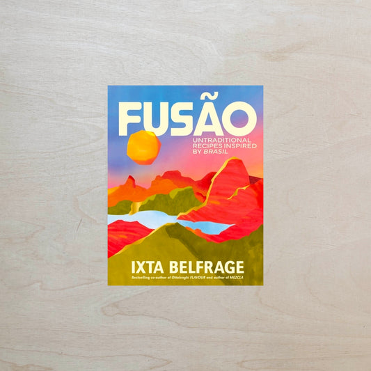 FUSÃO - Untraditional recipes inspired by Brasil - PRE-ORDER!