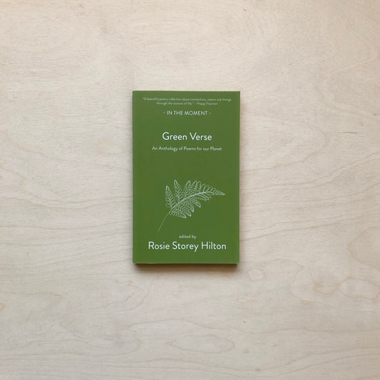 Green Verse: An anthology of poems for our planet -  In the Moment Series