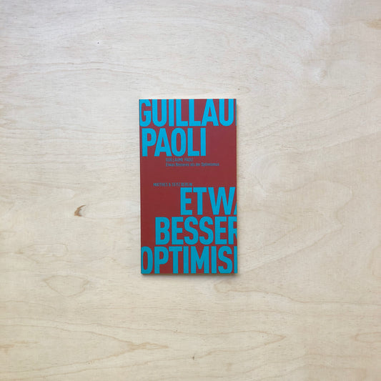 Etwas Besseres als der Optimismus