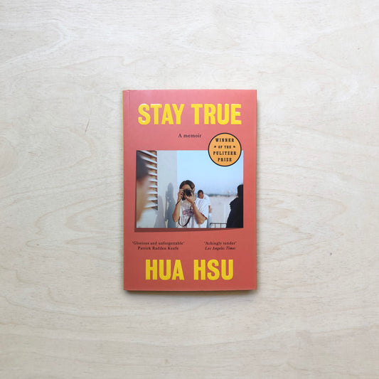 Stay True - A Memoir - english