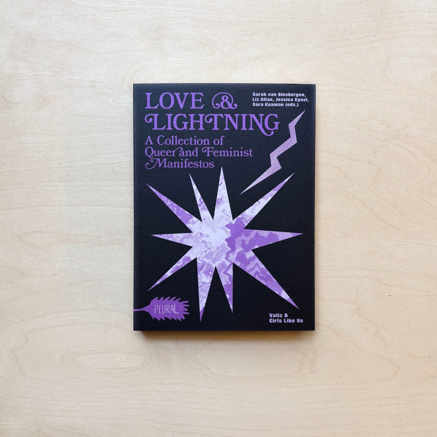 Love & Lightning - A Collection of Queer and Feminist Manifestos