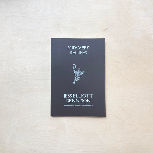 Midweek Recipes, Simple Cooking from my Edinburgh Studio
