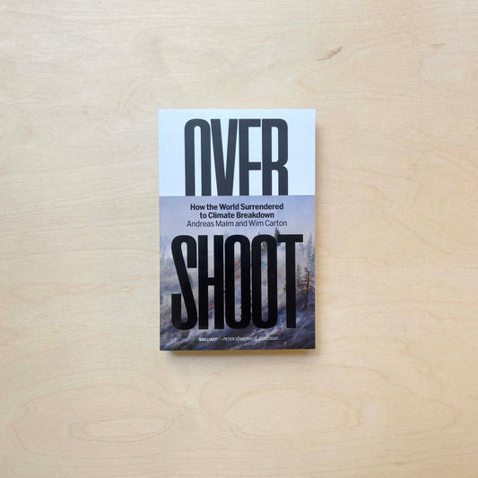 Overshoot - How the World Surrendered to Climate Breakdown - Paperback
