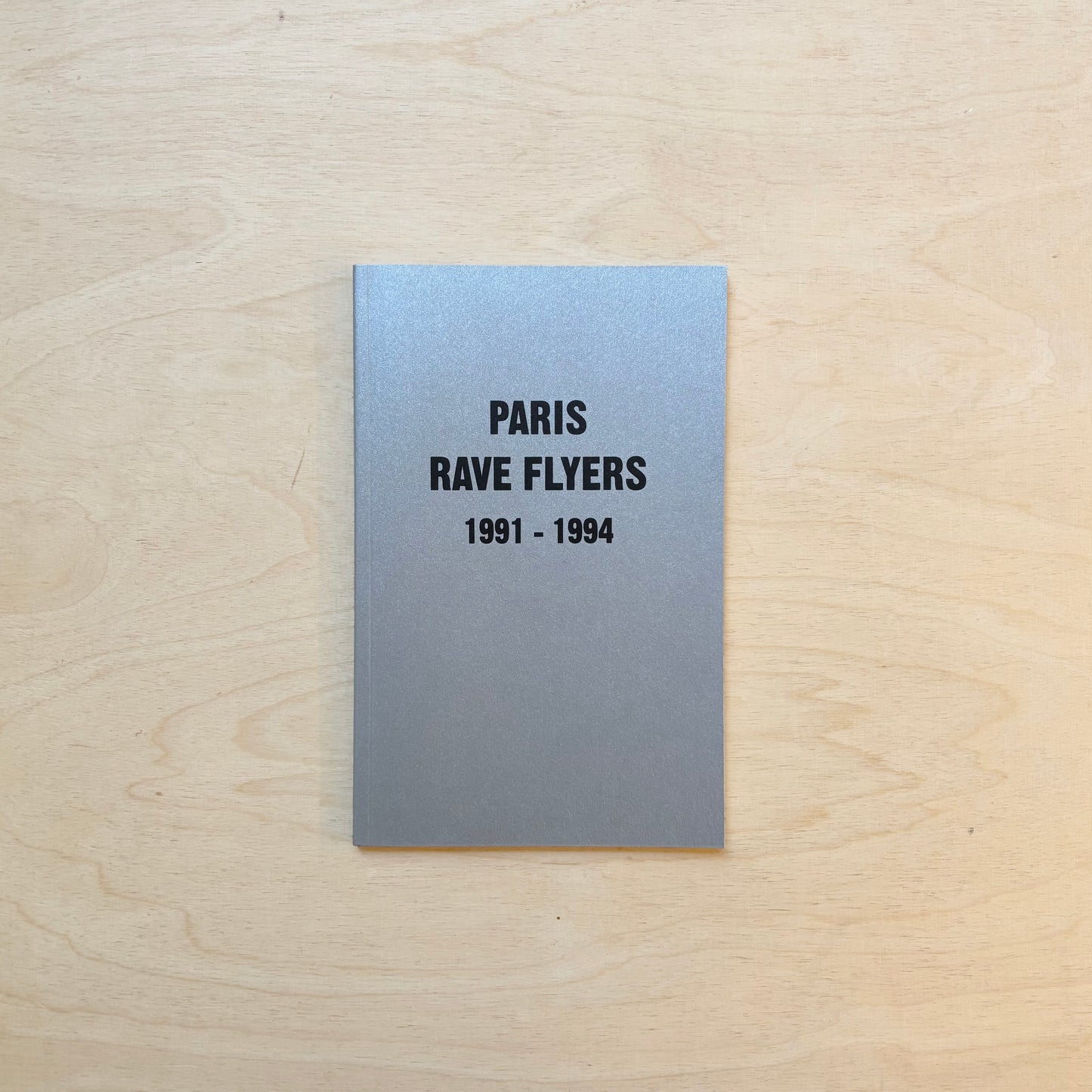 Paris Rave Flyers 1991-1994