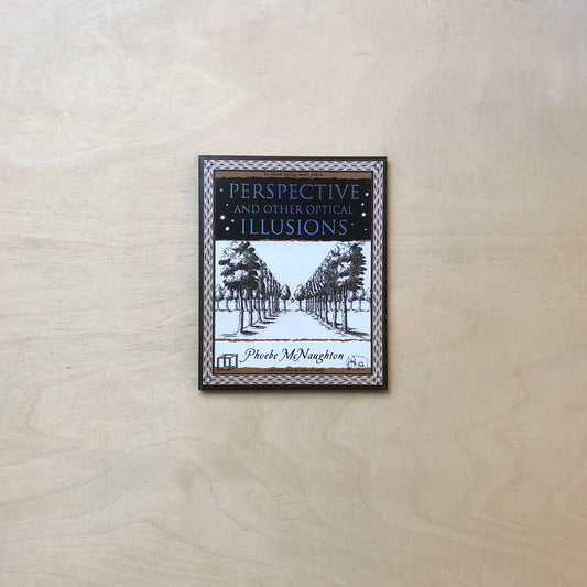 Perspective and Other Optical Illusions