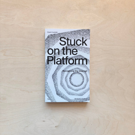 Stuck on the Platform - Reclaiming the Internet