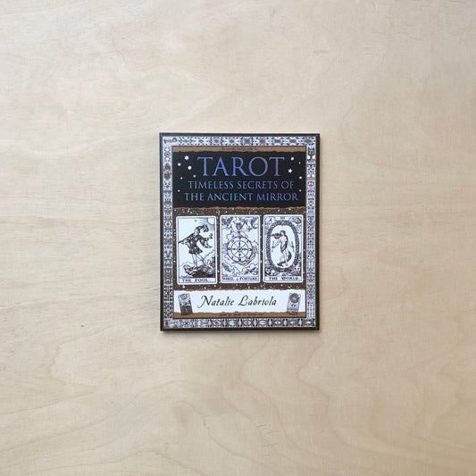 Tarot: Timeless Secrets of the Ancient Mirror
