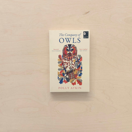 The Company of Owls - A Memoir