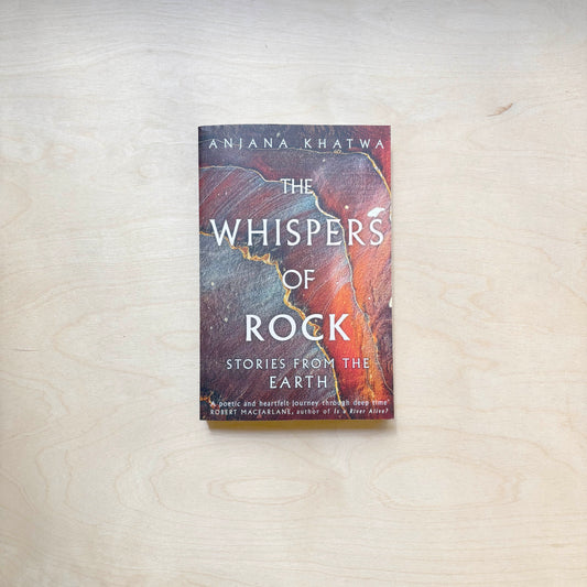 The Whispers of Rock - Stories from the Earth