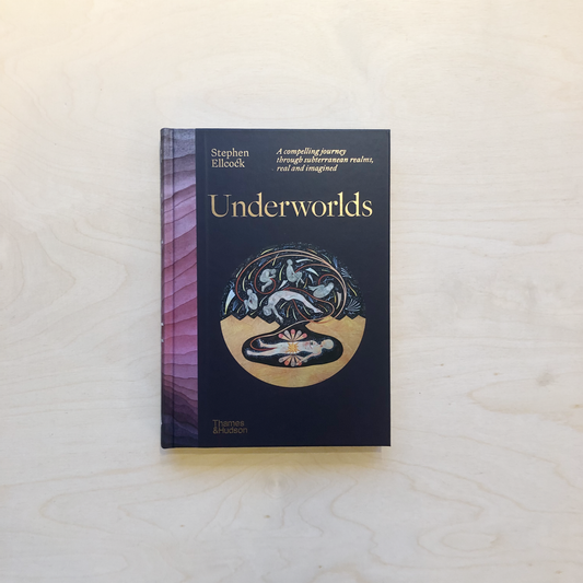 Underworlds - A compelling journey through subterranean realms, real and imagined