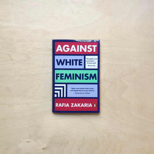 Against White Feminism