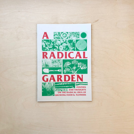 A Radical Garden