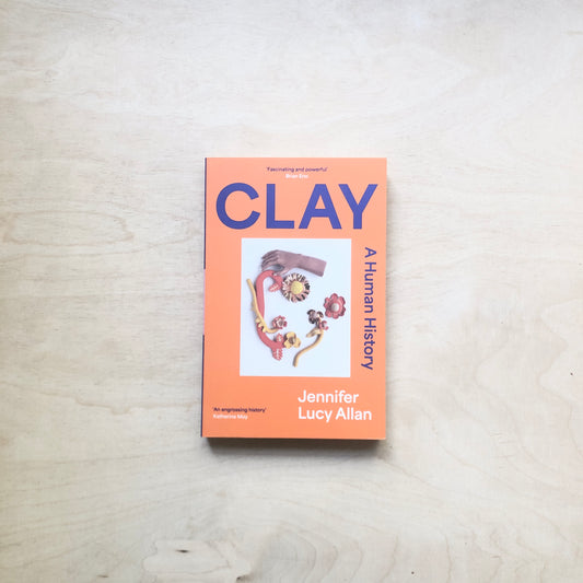 Clay - A human history