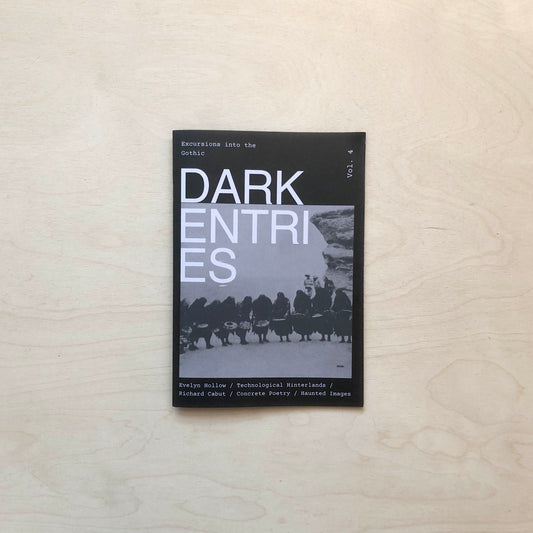 Dark Entries - Issue 4 - Excursions into the Gothic