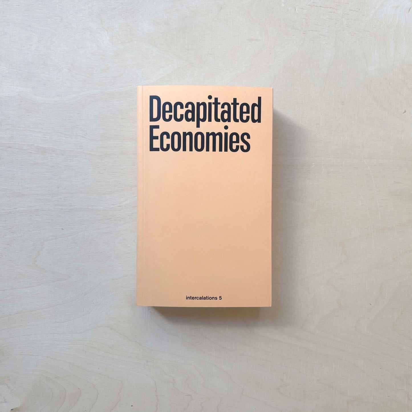 Decapitated Economies