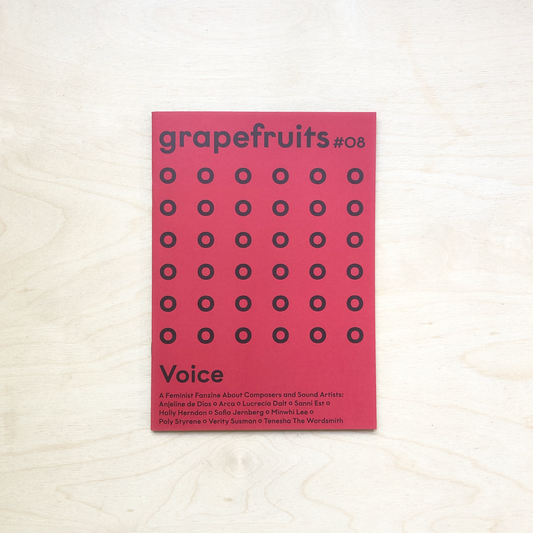 Grapefruits fanzine, issue #08: Voice