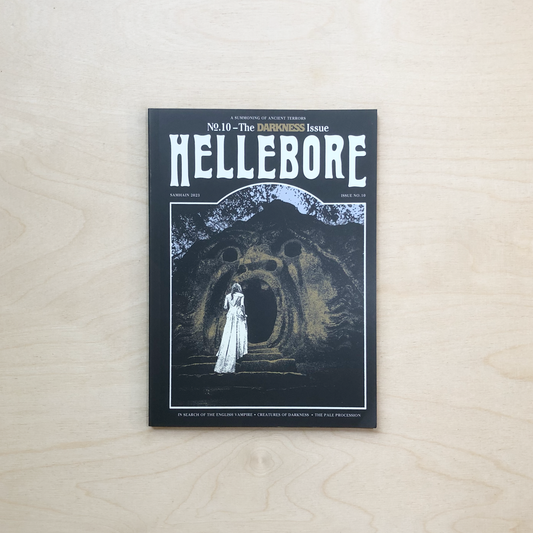 Hellebore #10 - The Darkness Issue