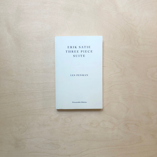 Erik Satie Three Piece Suite