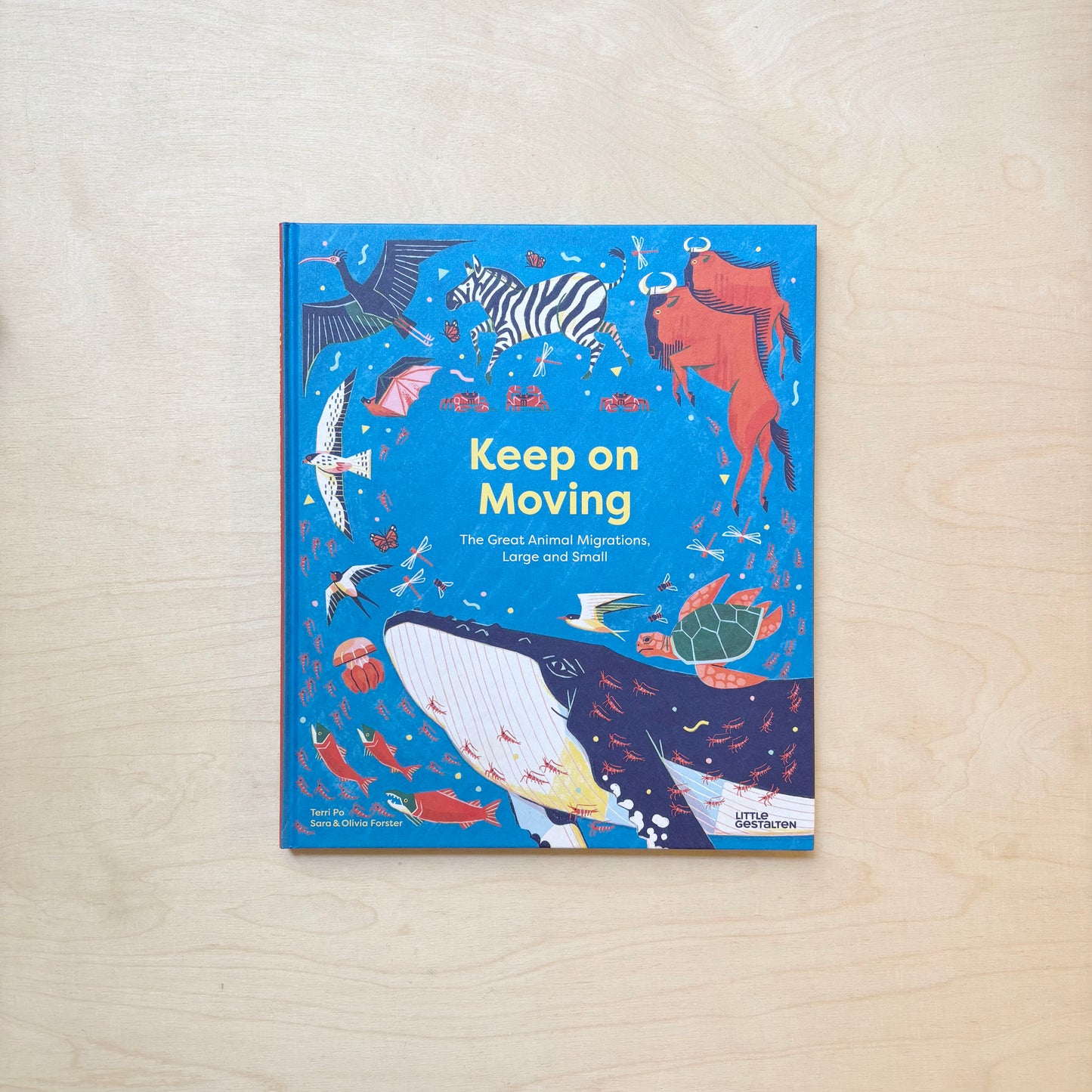 Keep On Moving - The Great Animal Migrations Large and Small