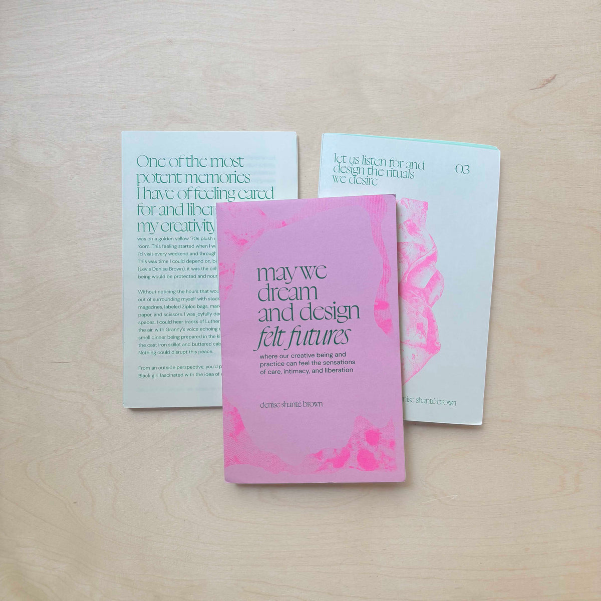 may we dream and design felt futures