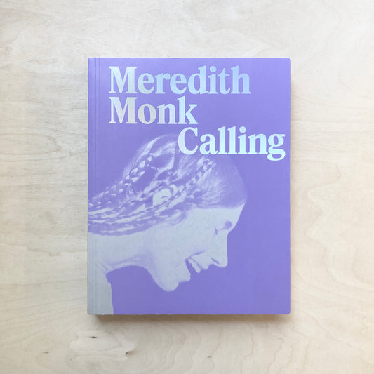 Meredith Monk - Calling