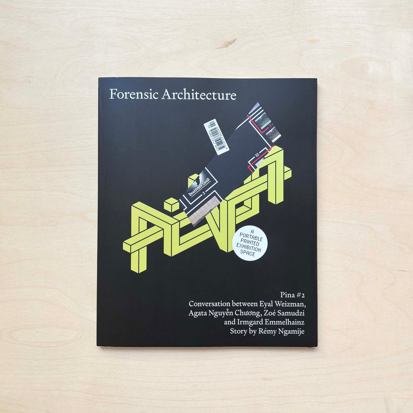 Pina Issue 2: Forensic Architecture & Edgar Calel