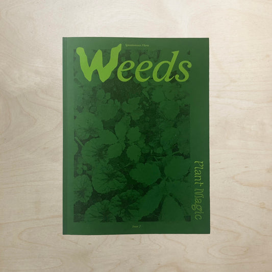 Plant Magic Issue 2 - Weeds - PRE-ORDER