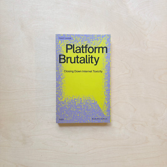 Platform Brutality - Closing Down Internet Toxicity