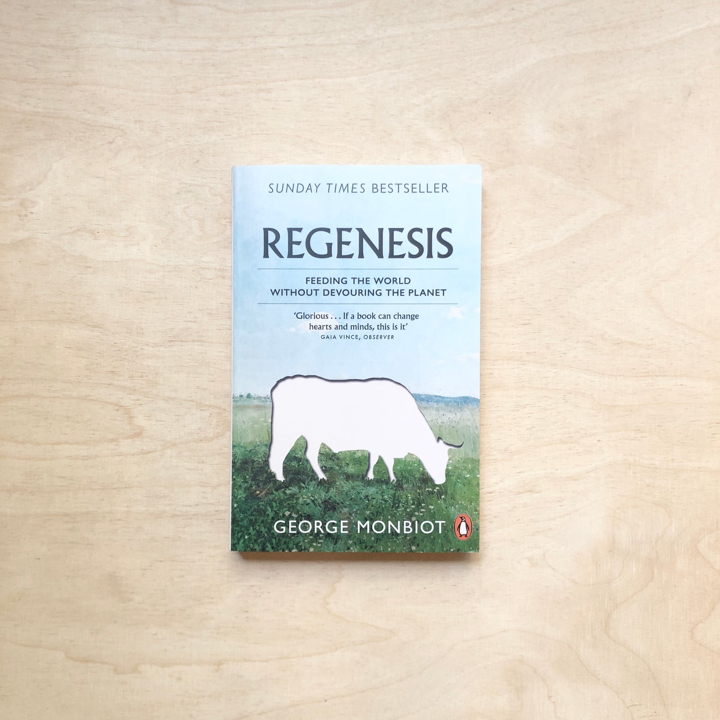 Regenesis - Feeding the World without Devouring the Planet - Penguin Paperback Edition