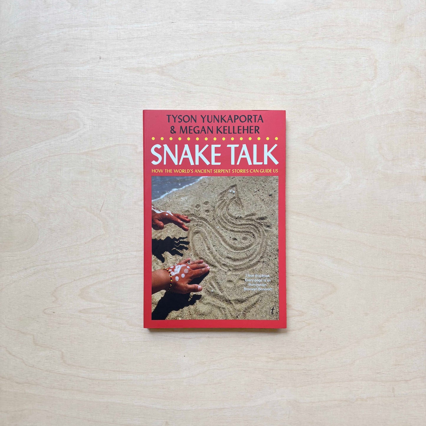 Snake Talk - How the world’s ancient serpent stories can guide us