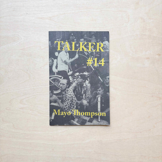 Talker #14: Mayo Thompson