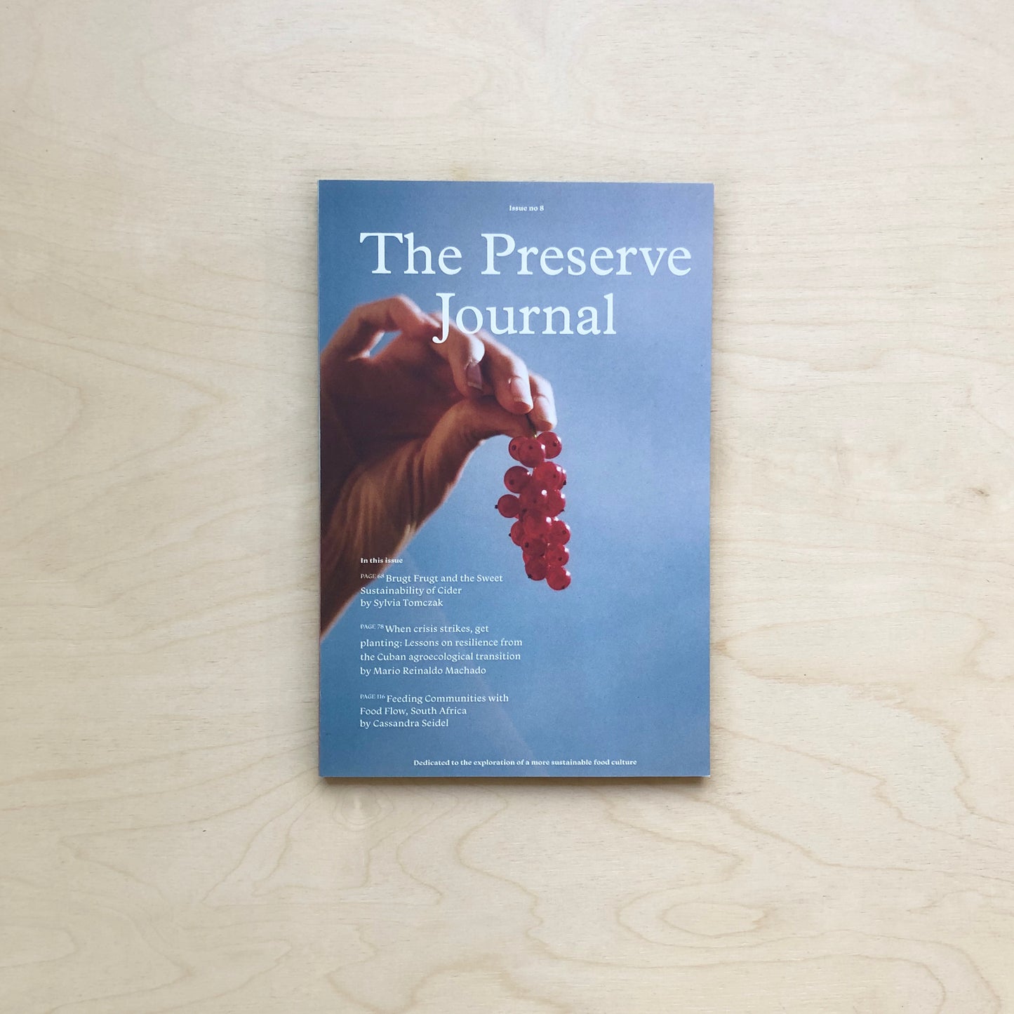 The Preserve Journal - Issue No 8
