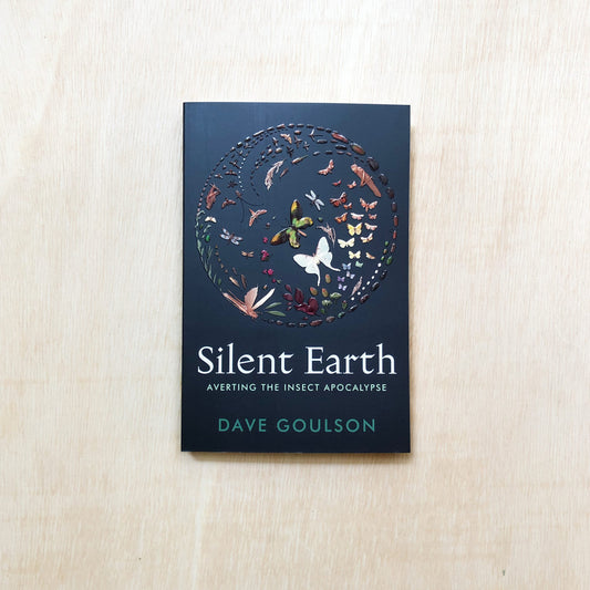 Silent Earth - Averting The Insect Apocalypse
