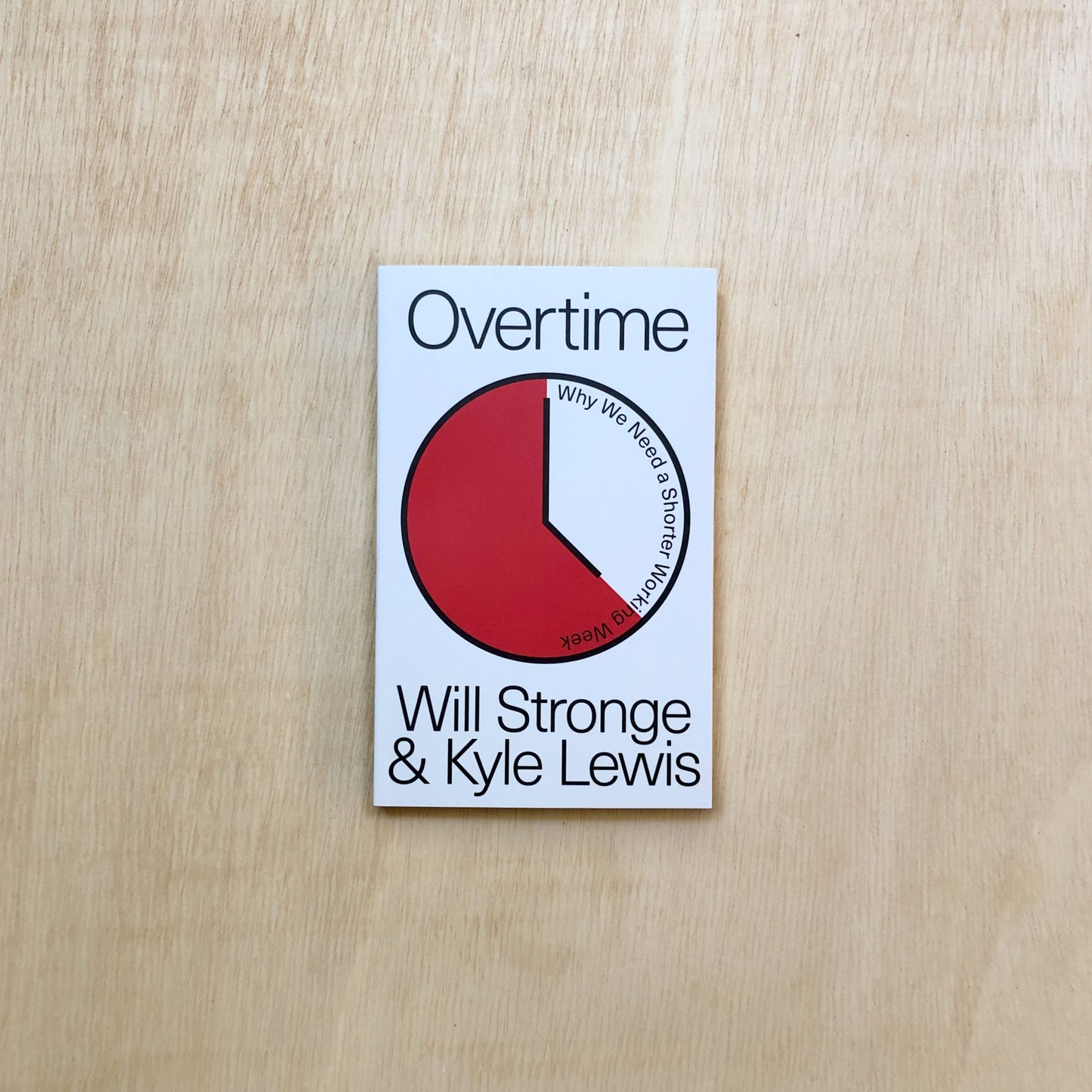 Overtime - Why We Need A Shorter Working Week