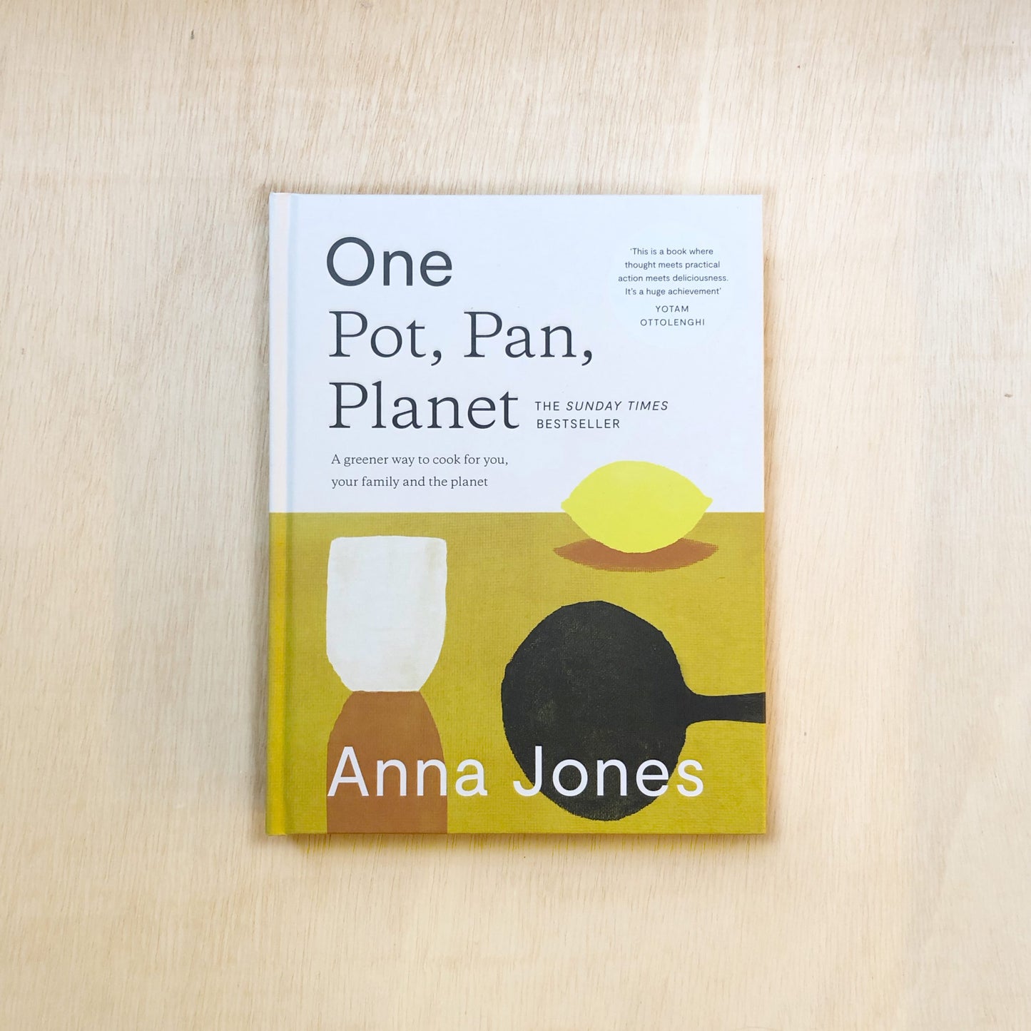 One: Pot, Pan, Planet - A Greener Way to Cook for You, Your Family and the Planet