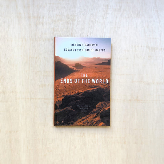 The Ends of the World - Hardcover