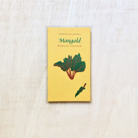 Mangold - mandelbaums kleine gourmandise Nr. 39