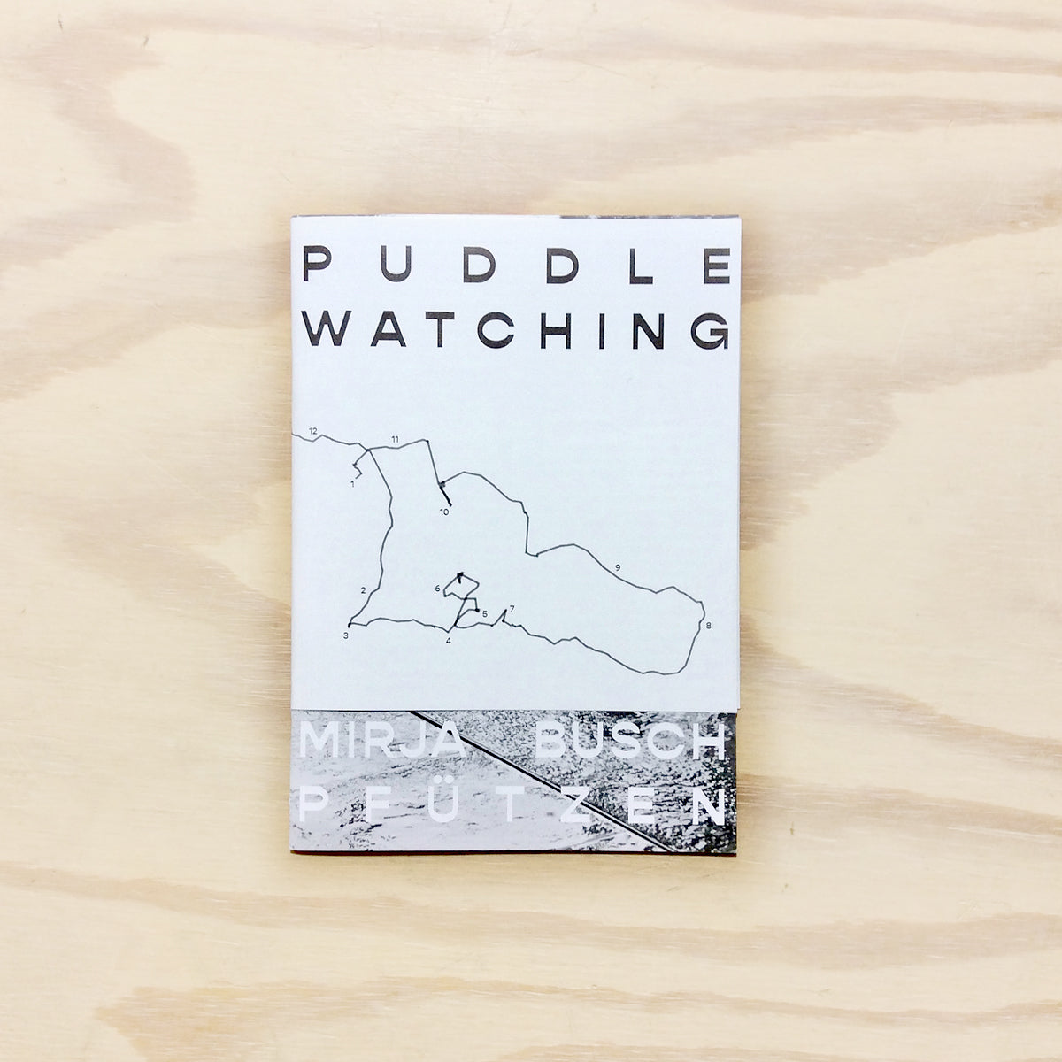Puddle Watching. Pfützen (deutsche Ausgabe)