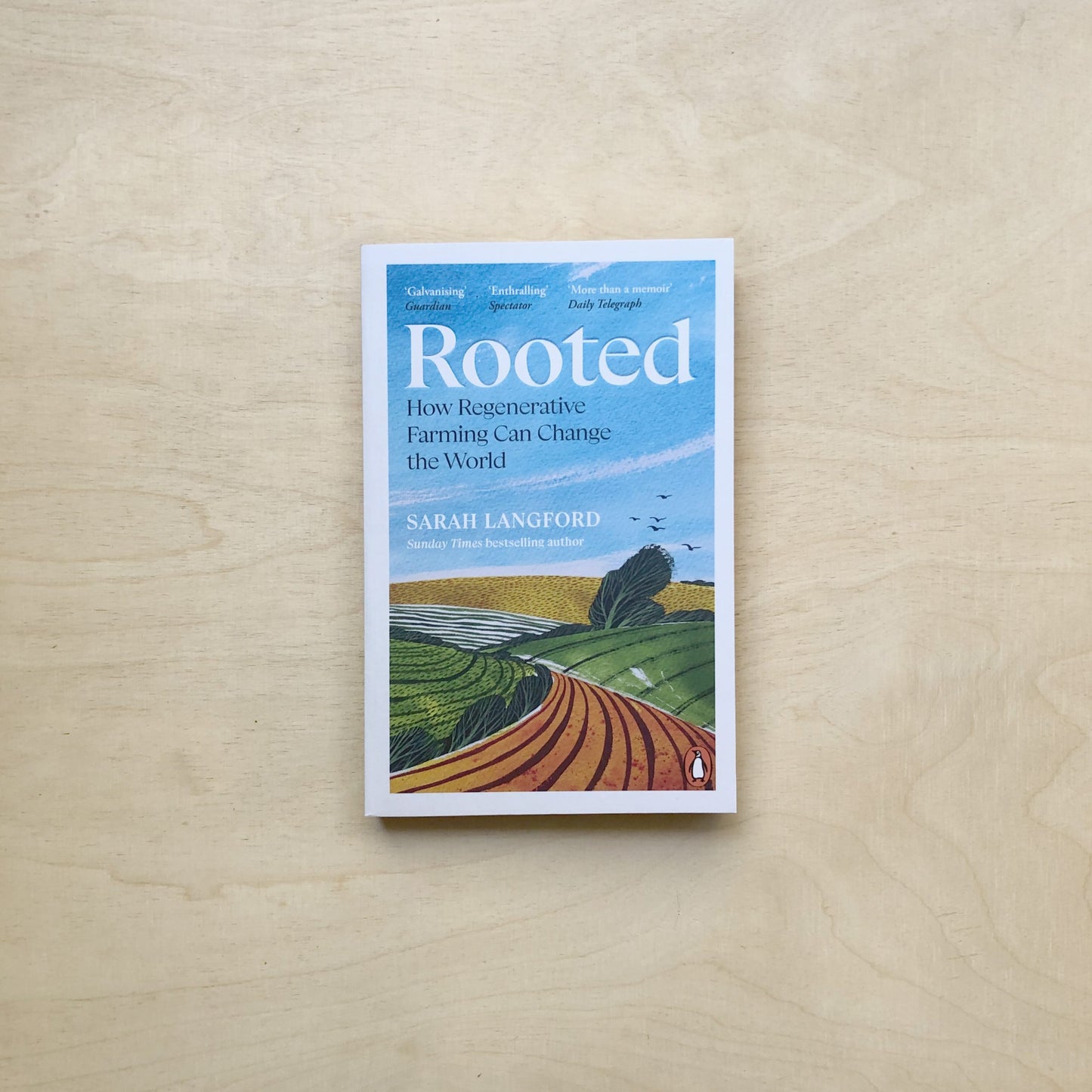 Rooted - How regenerative farming can change the world (Softcover)