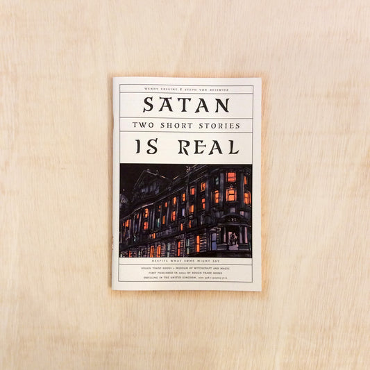 Satan Is Real: Two Short Stories