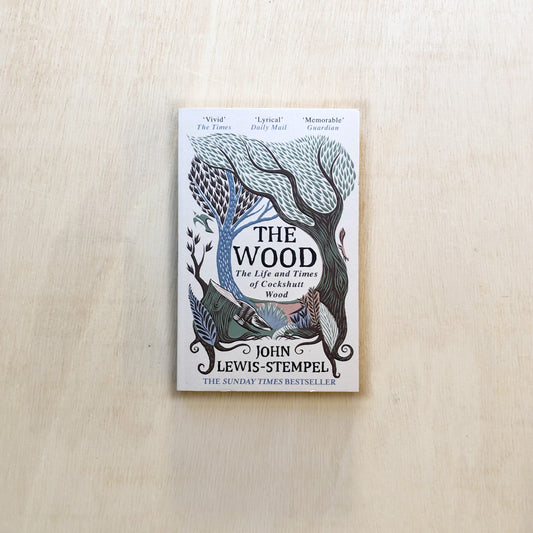 The Wood - The Life and Times of Cockshutt Wood - Paperback
