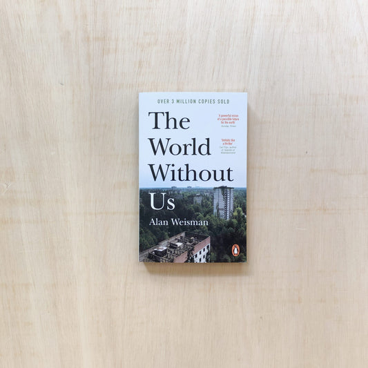 The World Without Us