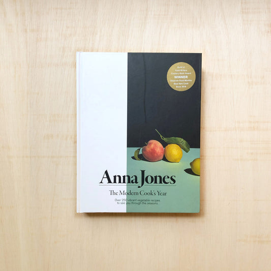 Anna Jones - The Modern Cook's Year - English