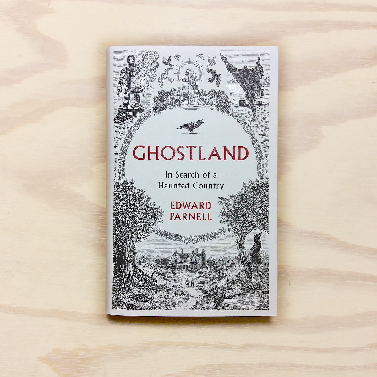 Ghostland - In Search of a Haunted Country