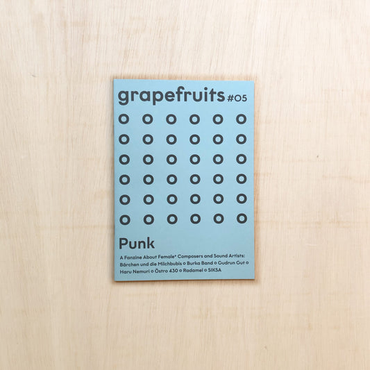 grapefruits fanzine, issue #05: punk