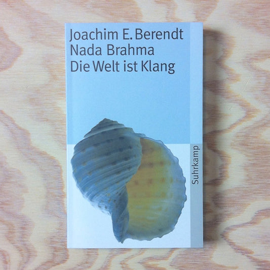 Nada Brahma - Die Welt ist Klang
